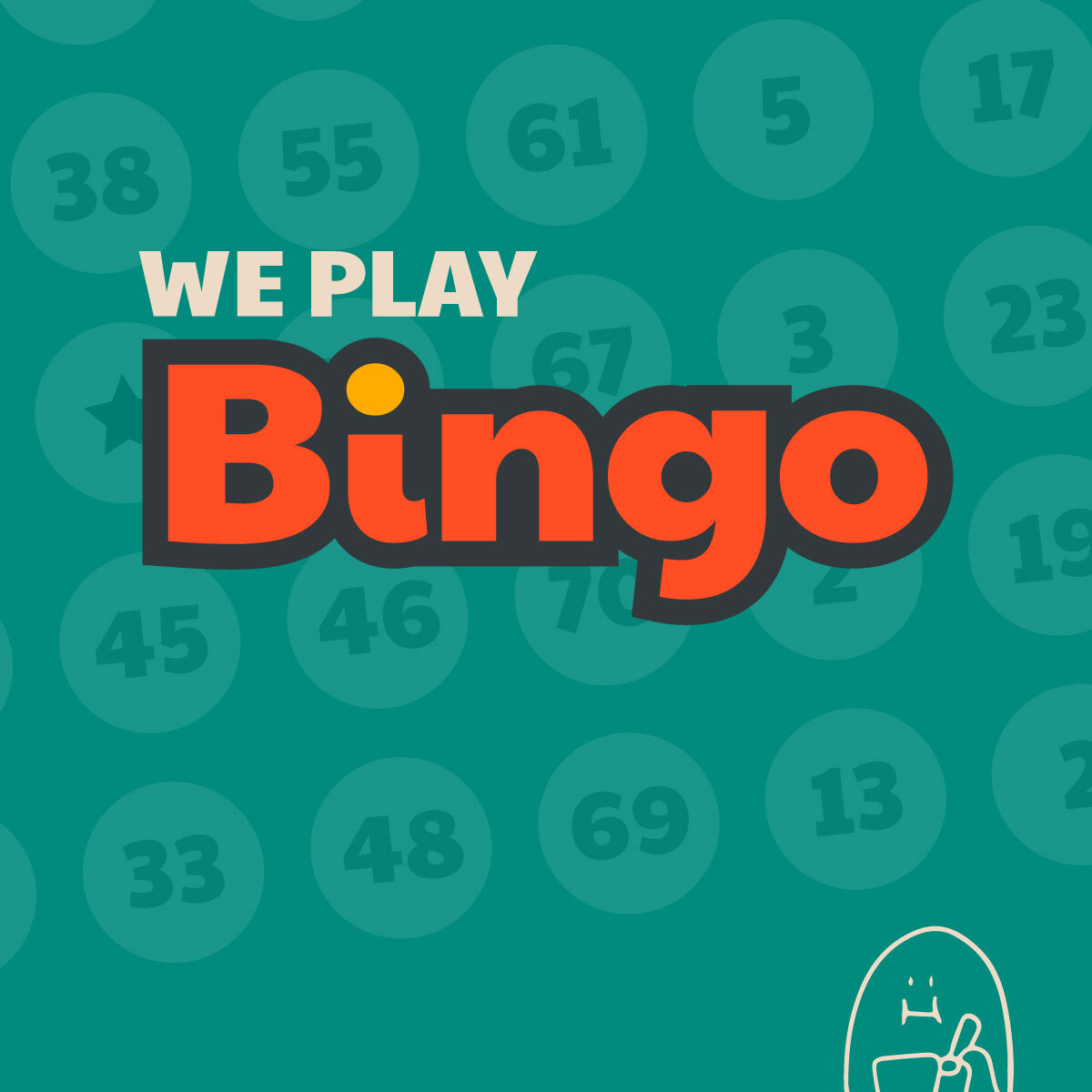 We Play Bingo